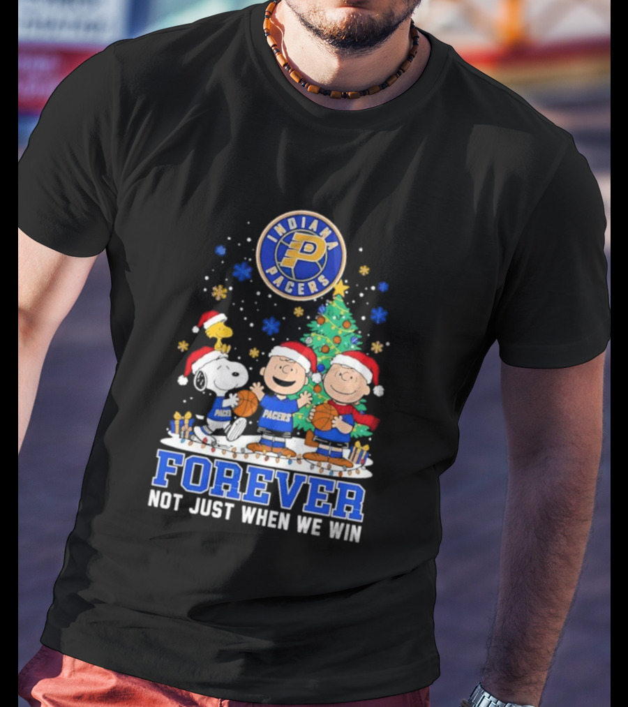 Indiana Pacers Christmas Peanuts Snoopy Forever Not Just When We Win T-Shirt