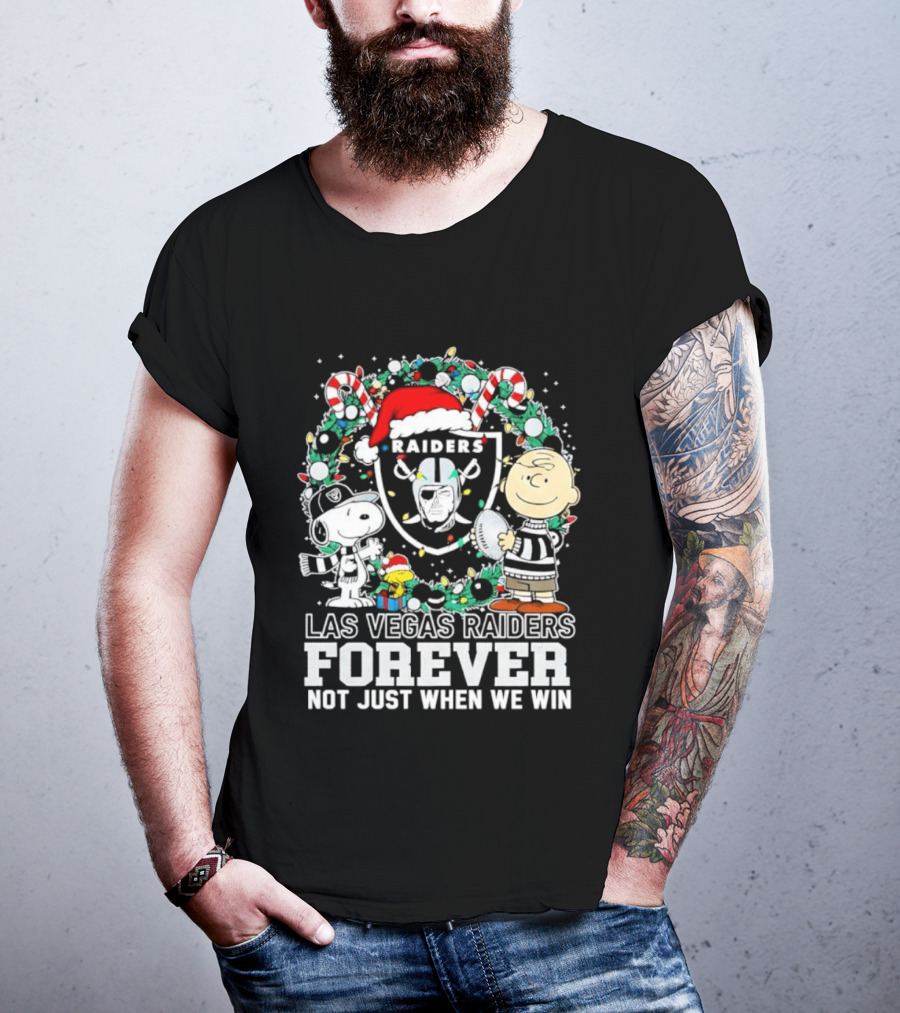 Las Vegas Raiders Forever Not Just When We Win Snoopy Christmas T-Shirt