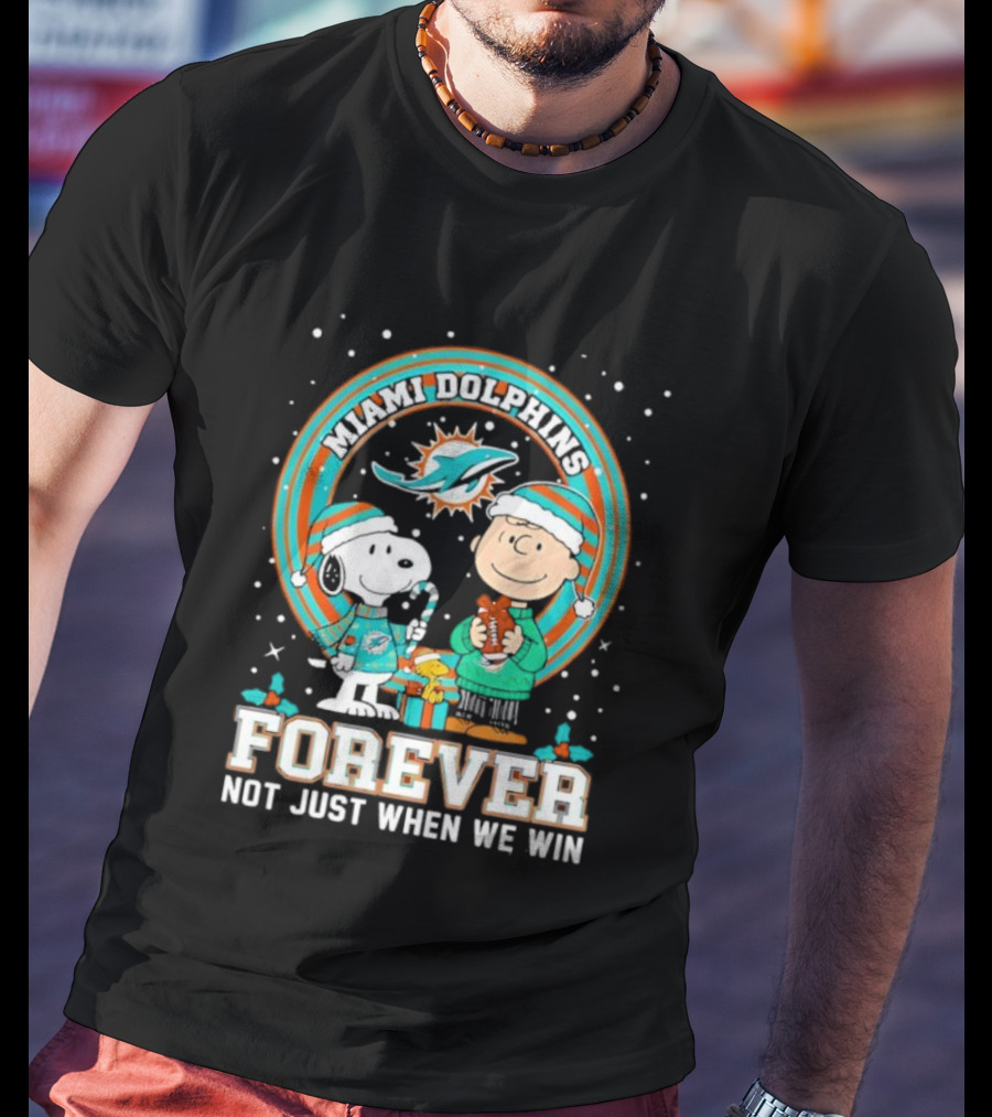 Peanuts Snoopy Miami Dolphins Christmas Forever Not Just When We Win T-Shirt