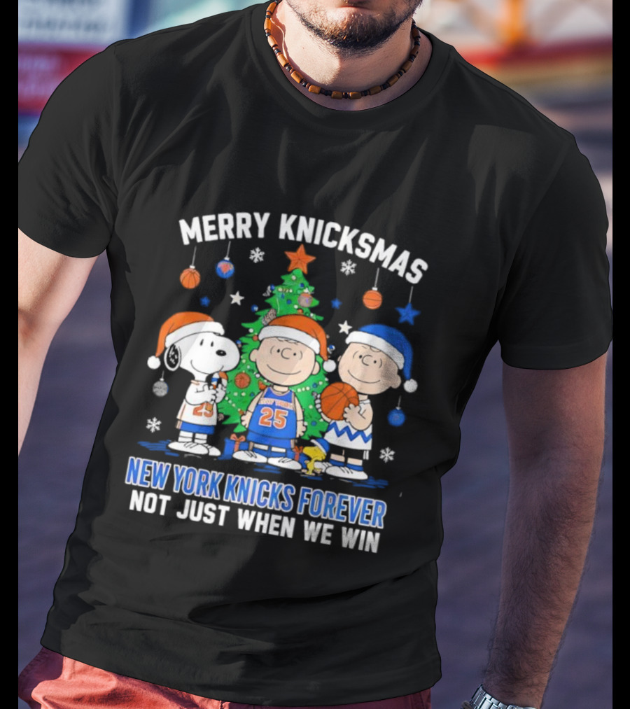 Merry Knicksmas Snoopy New York Knicks Forever Not Just When We Win T-Shirt