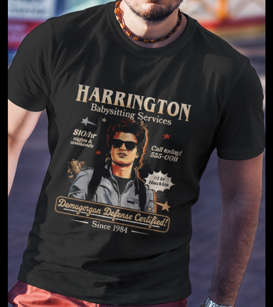 Harrington Babysitting Services Demogorgon Defense Certified Since 1984 Stranger Things T-Shirt