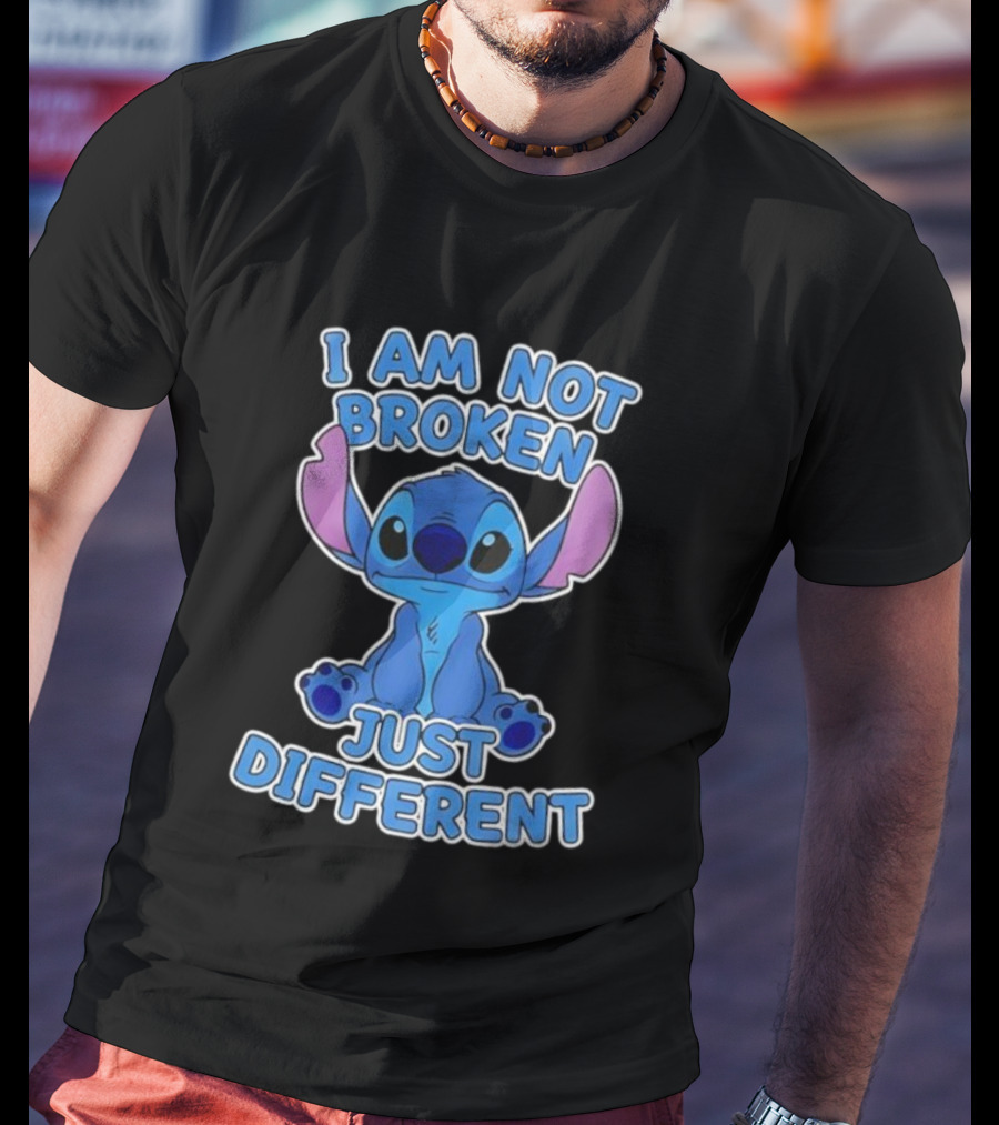 I Am Not Broken Just Different Stitch T-Shirt