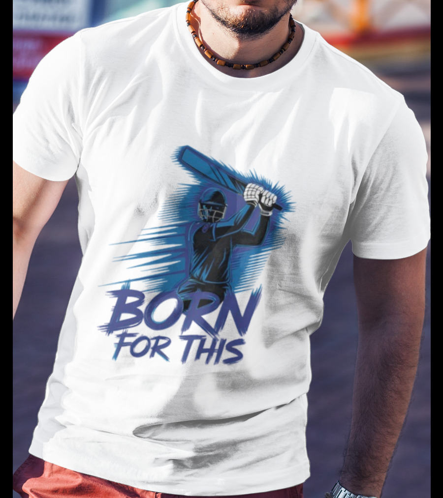 Born For This Cricket Enthusiast In India T-Shirt
