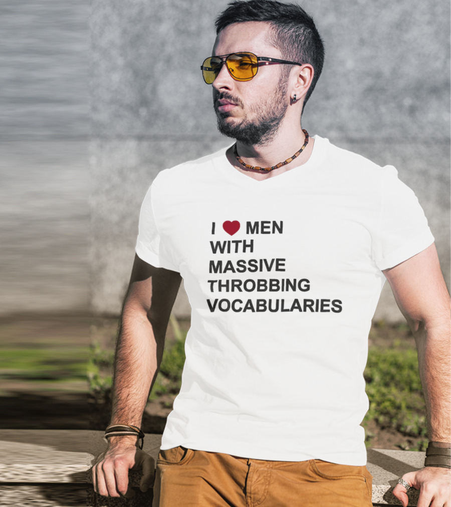 I Love Men With Massive Throbbing Vocabularies Red Heart T-Shirt