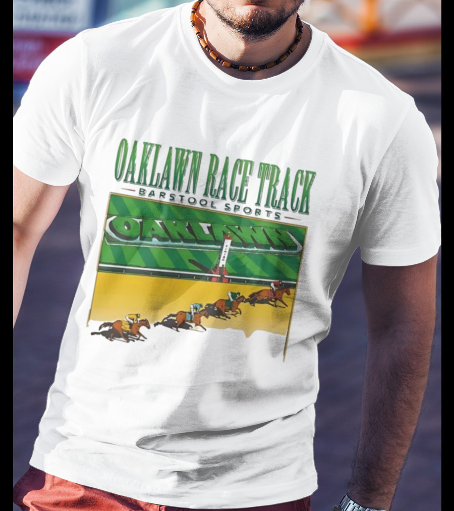 Oaklawn Race Track Barstool Sports Horse Racing T-Shirt