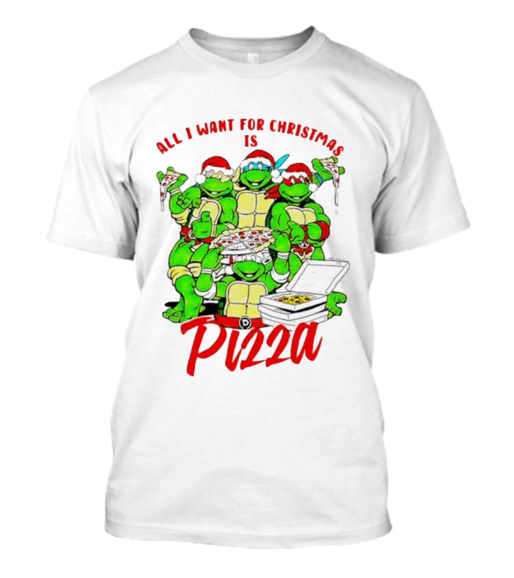 Teenage Mutant Ninja Turtles All I Want For Christmas Is Pizza T-Shirt