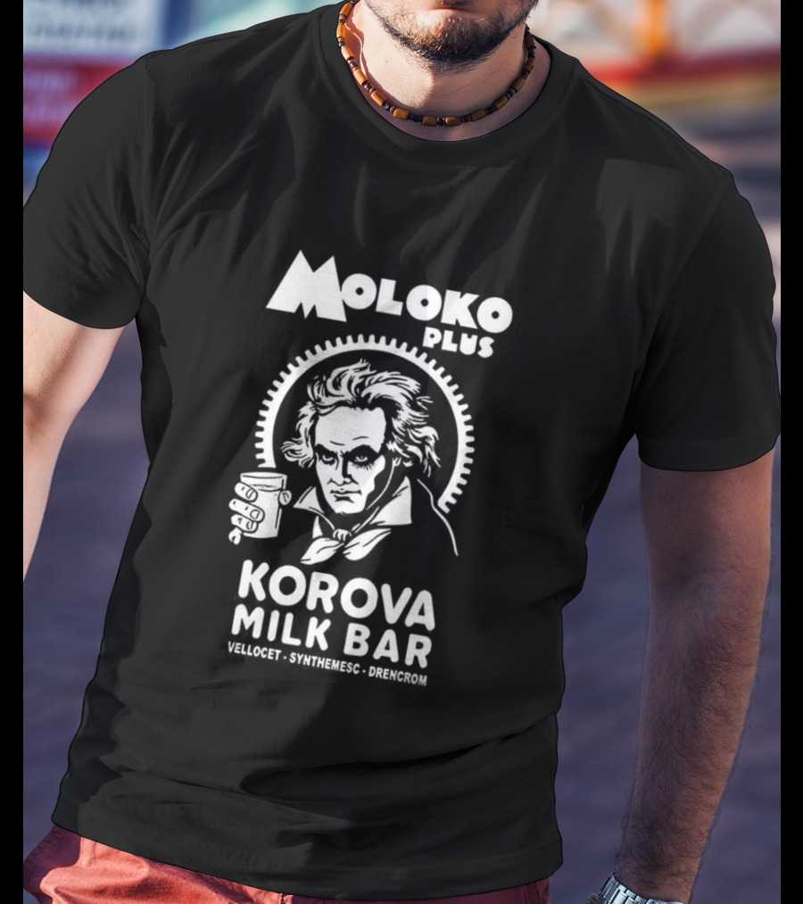 Moloko Plus Korova Milk Bar Alex A Work Orange Retro Vintage Beethoven Iconic Design T-Shirt