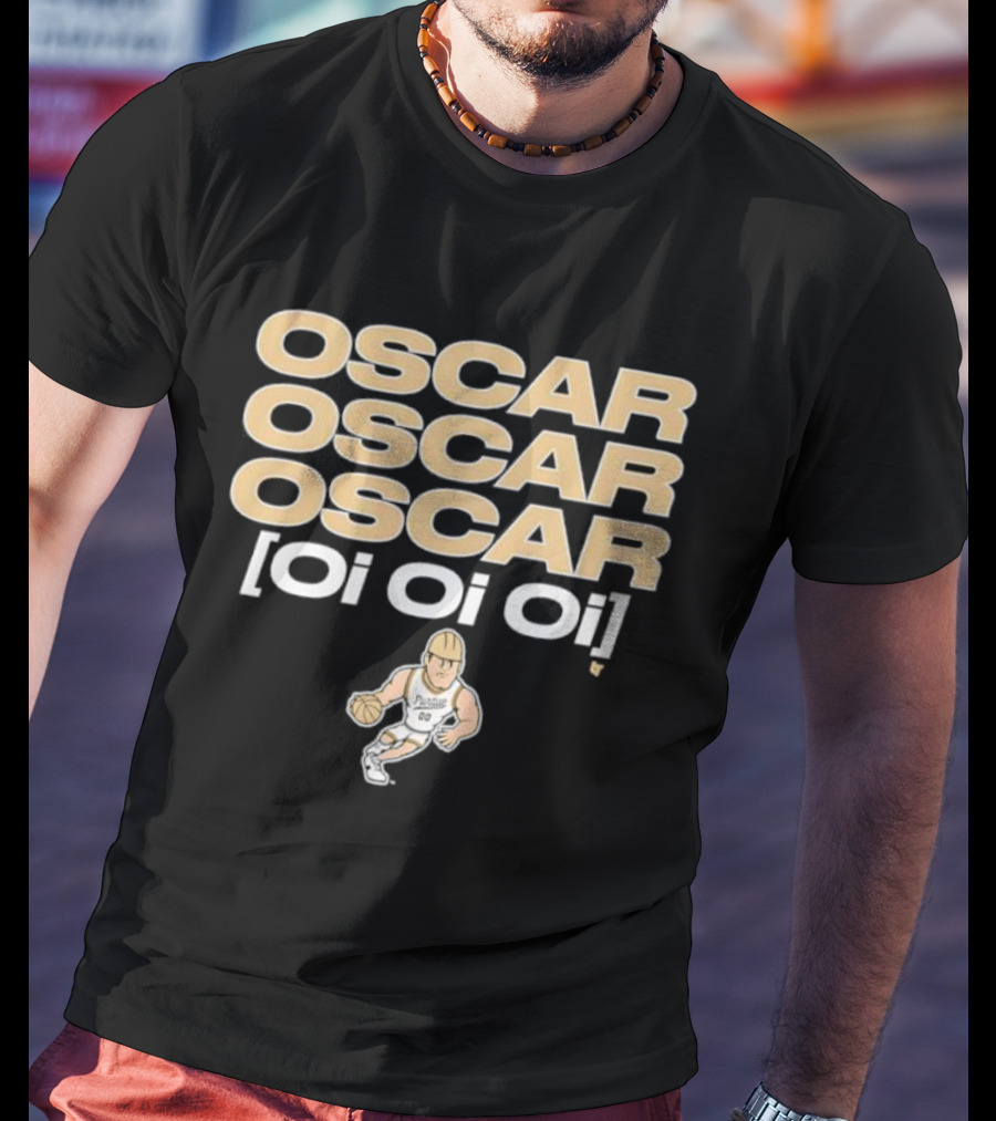 Purdue Basketball Oscar Cluff Oi Oi Oi Oscar Oscar Oscar T-Shirt