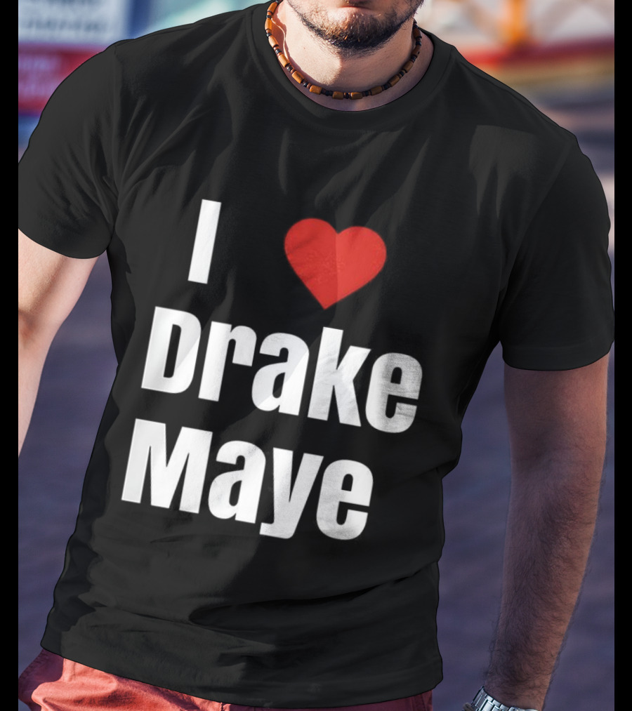 I Love Drake Maye Heart Football Lover New England Patriots T-Shirt