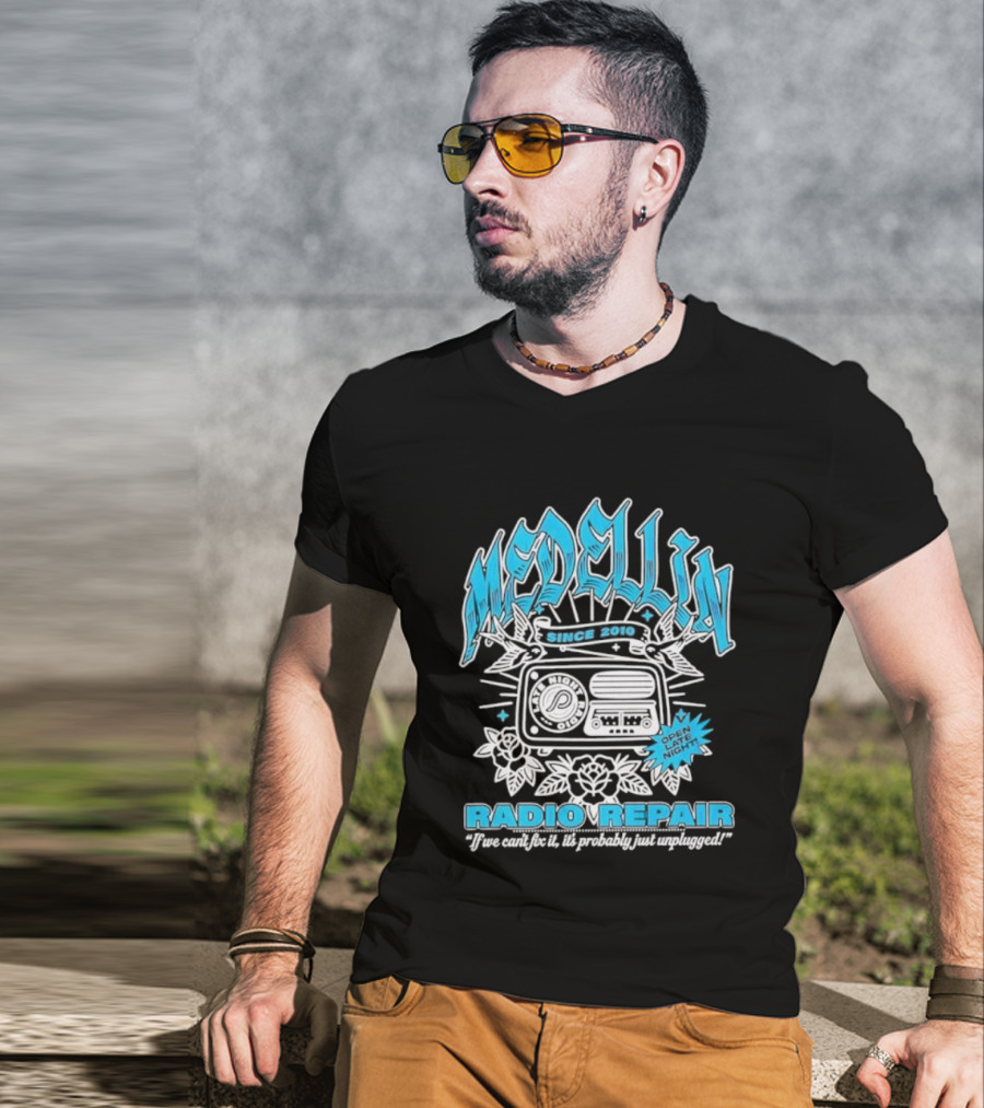 Medellin Radio Repair For One Night You Can Feel The Music T-Shirt