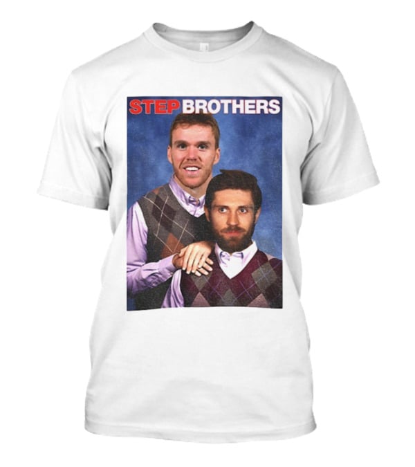 Connor McDavid Leon Draisaitl Step Brothers Funny Meme T-Shirt