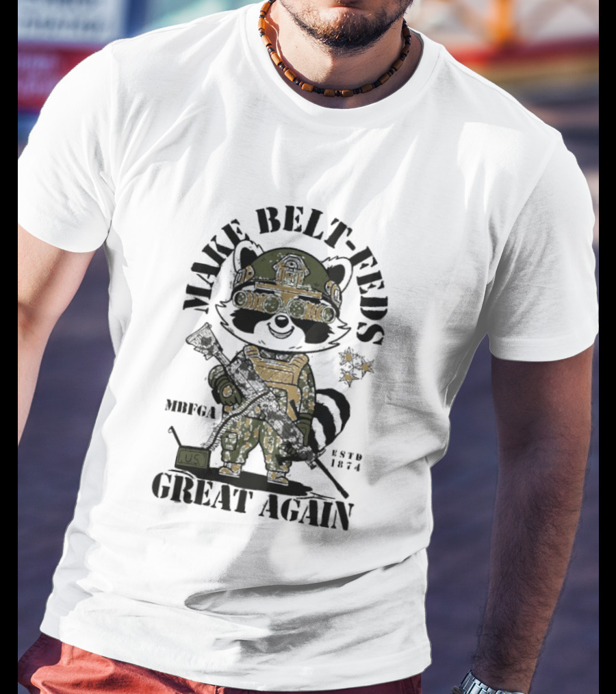 Make Belt-Feds Great Again 1874 Tactical Raccoon US Military MBFGA T-Shirt