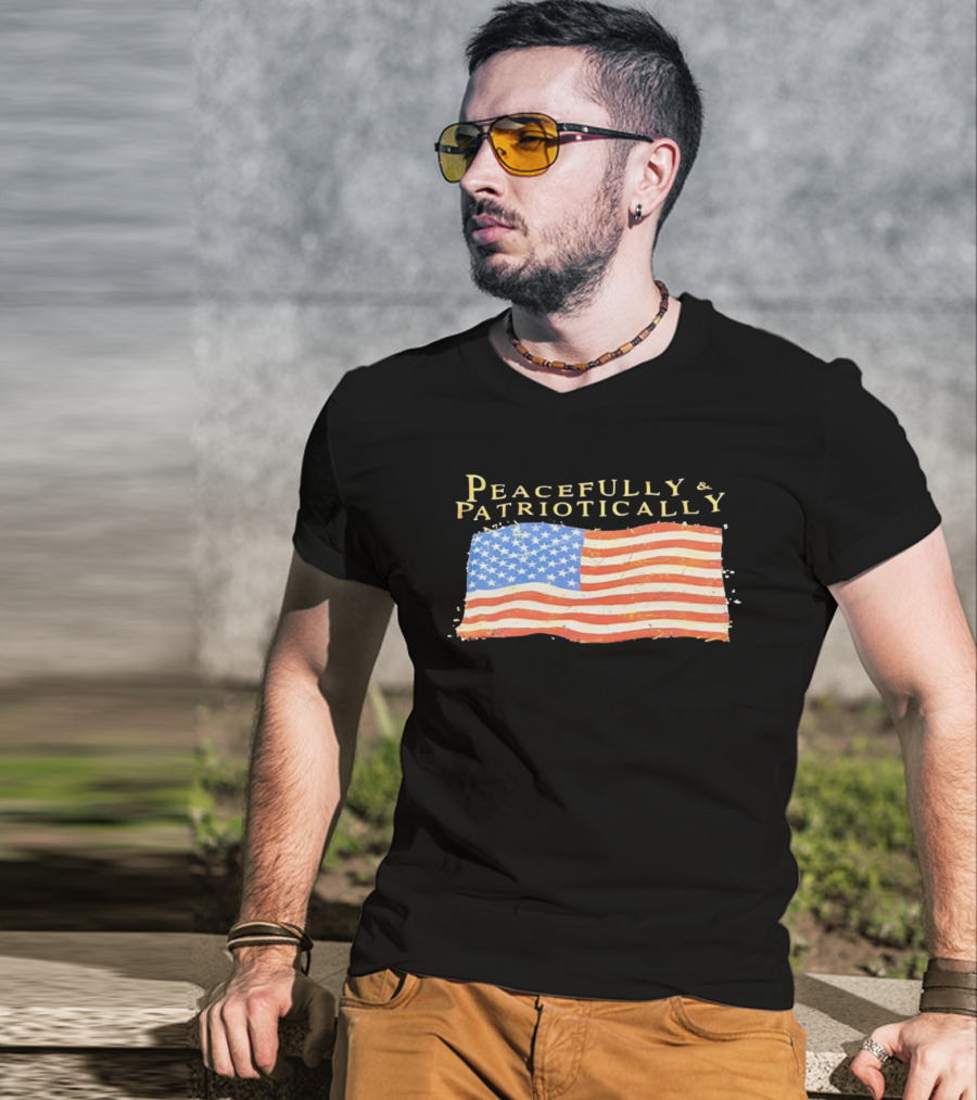 Peacefully & Patriotically American Flag USA T-Shirt