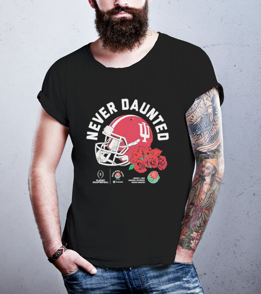 Indiana Hoosiers Never Daunted 2026 Rose Bowl Game CFP Semifinal College Football Playoff Pasadena Roses Helmet T-Shirt