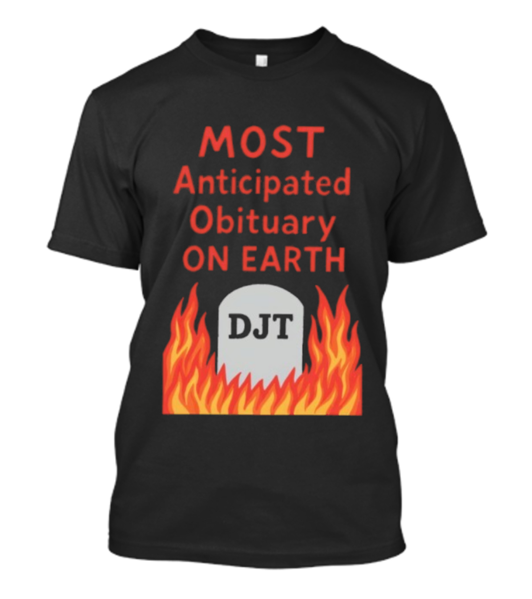 Most Anticipated Obituary DJT Tombstone Flames T-Shirt