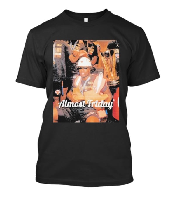 Almost Friday New York Knicks Champions Timbs Trophy T-Shirt