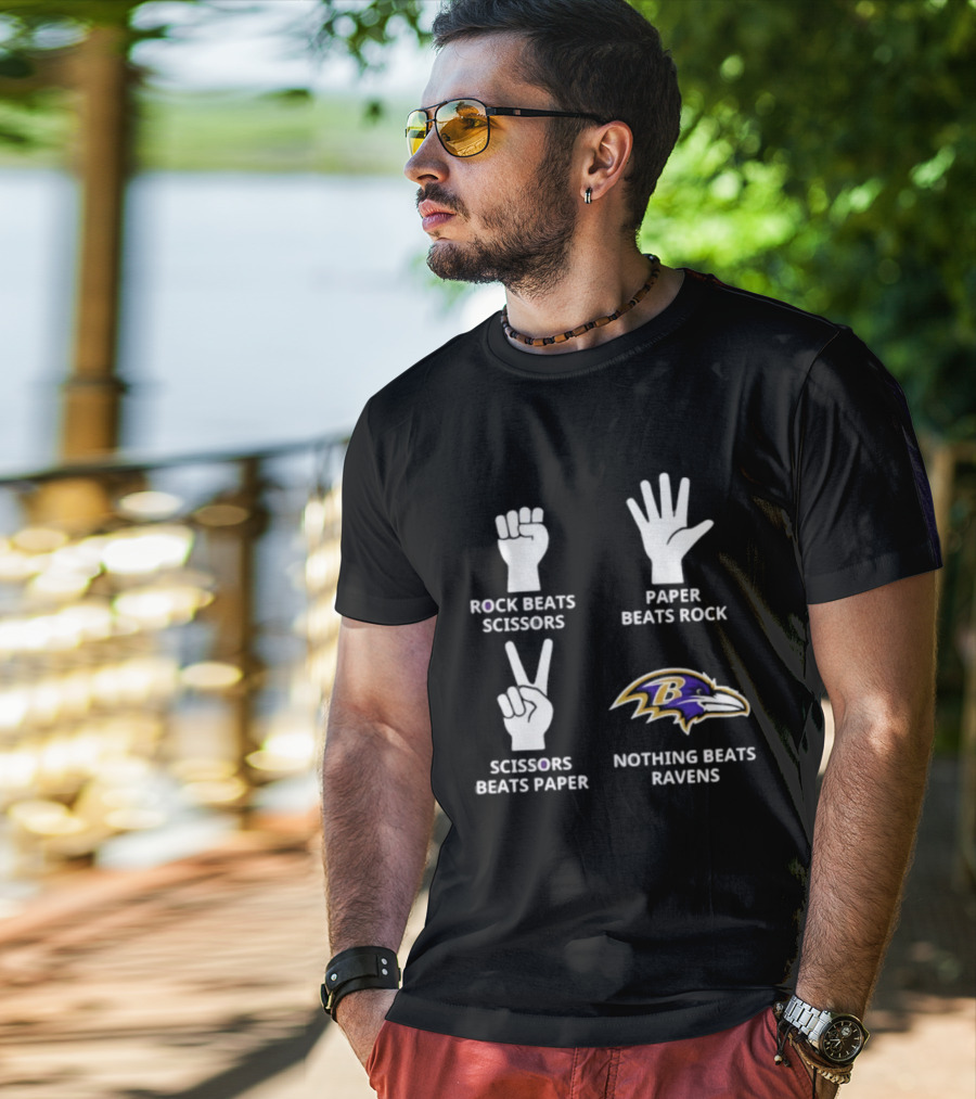 Baltimore Ravens Rock Beats Scissors Paper Nothing Beats Ravens T-Shirt