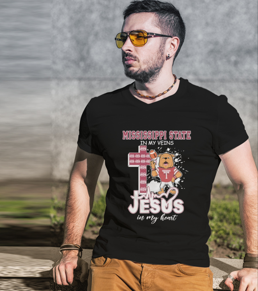 Mississippi State In My Veins Jesus In My Heart Bulldog Football T-Shirt