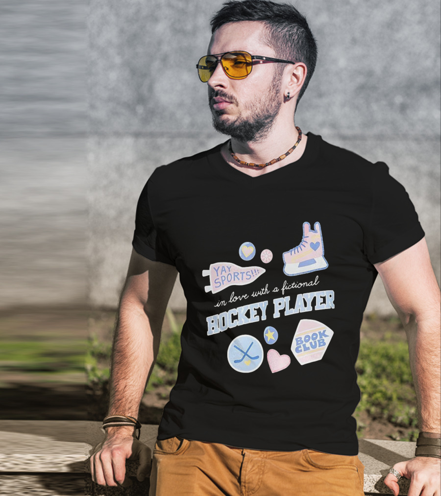 In Love With A Fictional Hockey Player Yay Sports Book Club T-Shirt