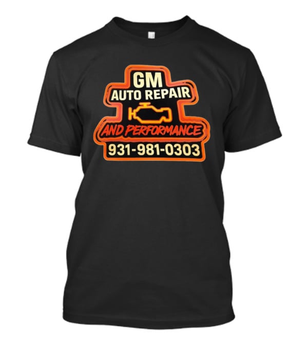GM Auto Repair And Performance 931-981-0303 Engine Outline T-Shirt