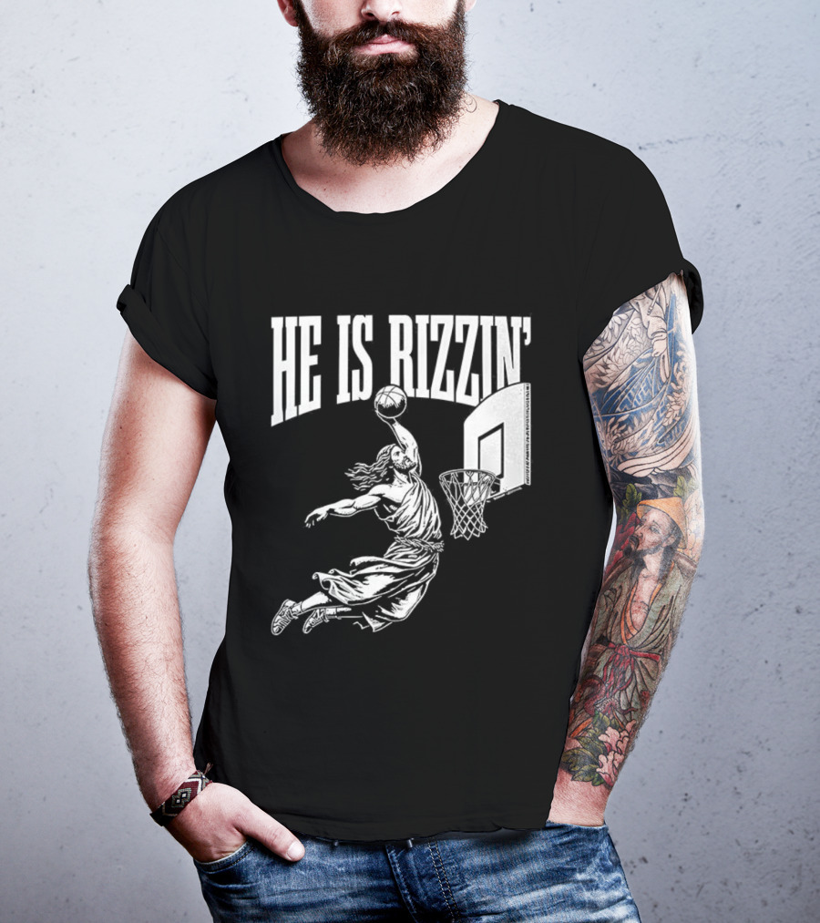 He Is Rizzin Dunk Basketball T-Shirt
