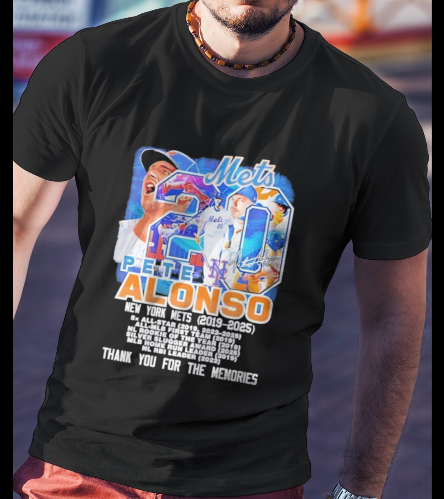 New York Mets Pete Alonso 20 2019 2025 Thank You For The Memories T-Shirt