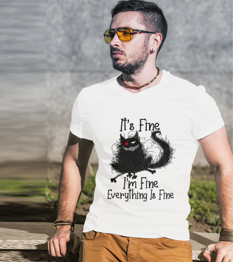 It’s Fine I’m Fine Everything Is Fine Cat With Red Eye T-Shirt