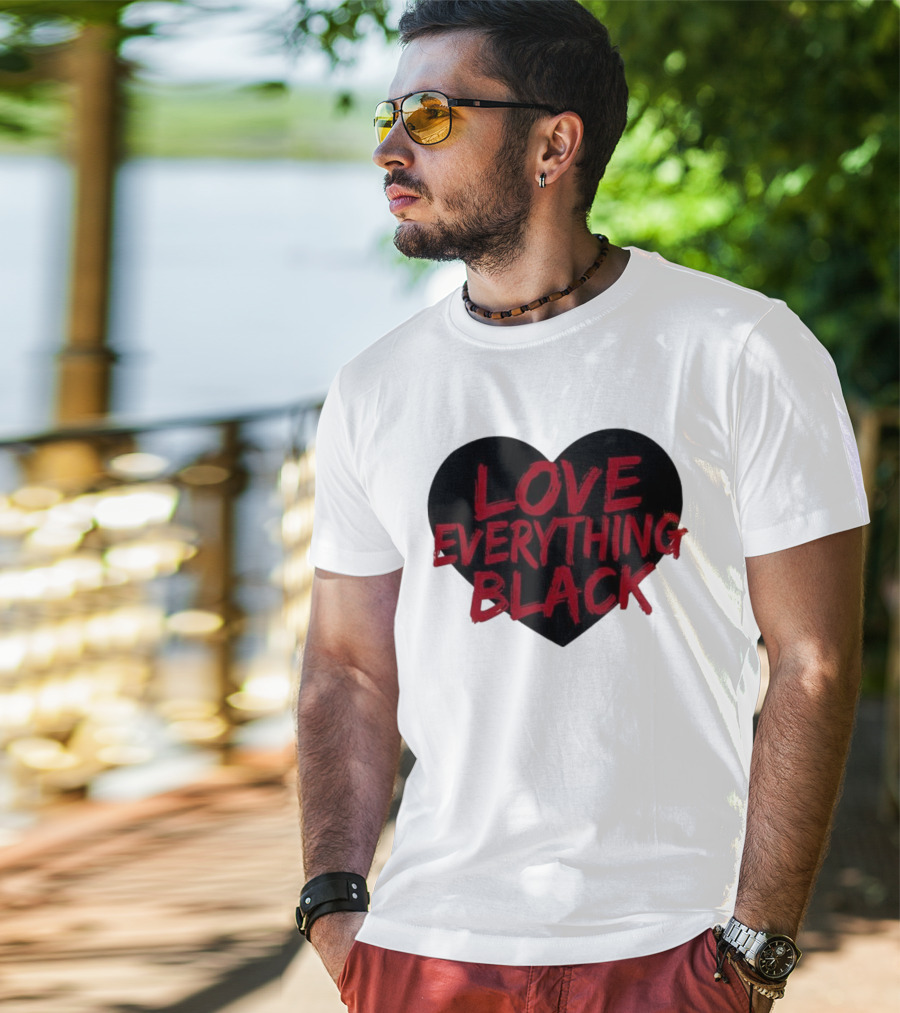Love Everything Black Heart Bold Statement T-Shirt
