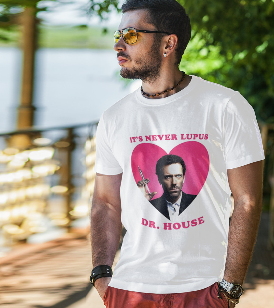 It's Never Lupus Dr. House Pink Heart T-Shirt