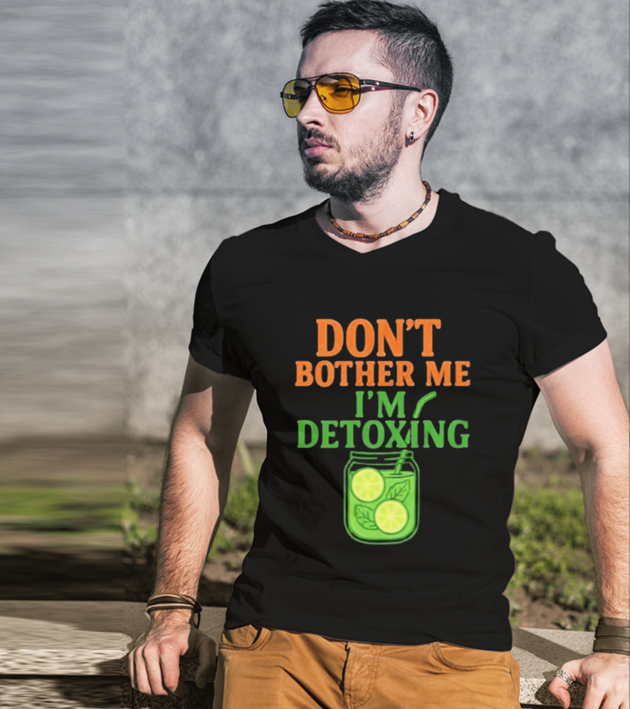 Don't Bother Me I'm Detoxing Lemon Lime Jar T-Shirt