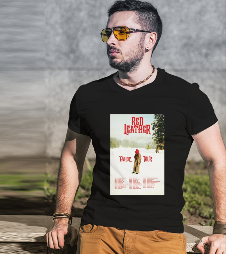 Red Leather Tahoe Tour 2026 Dates Red Hat Snowy Scenery T-Shirt