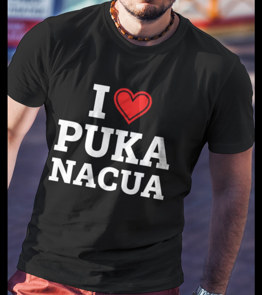 I Love Puka Nacua Enthusiast Supporters Fan Favorite T-Shirt