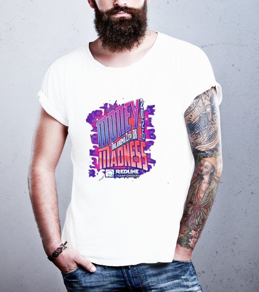 Money Madness 2026 Oklahoma City OK Redline Concept Neon T-Shirt