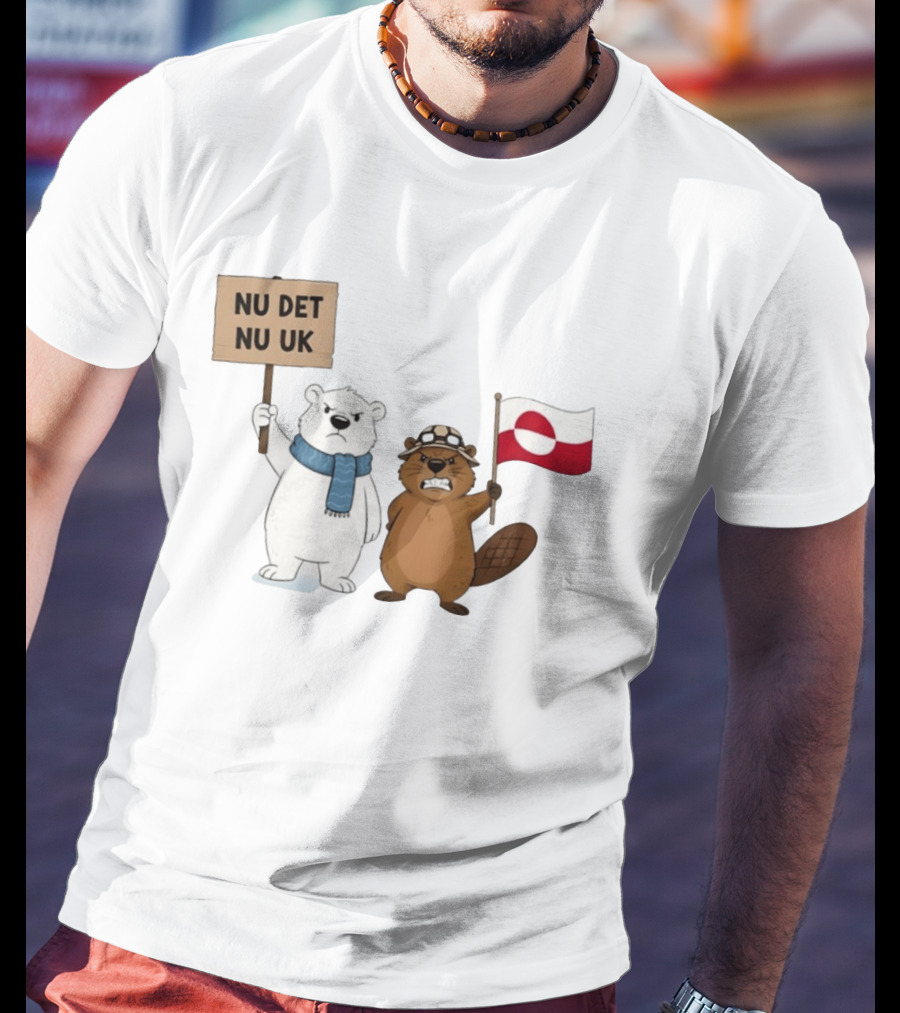 Nu Det Nuuk Greenland Is Not For Sale Polar Bear Beaver Flag T-Shirt
