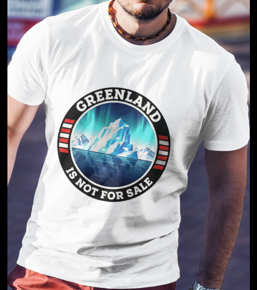 Greenland Is Not For Sale Polar Landscape Resist Protest T-Shirt