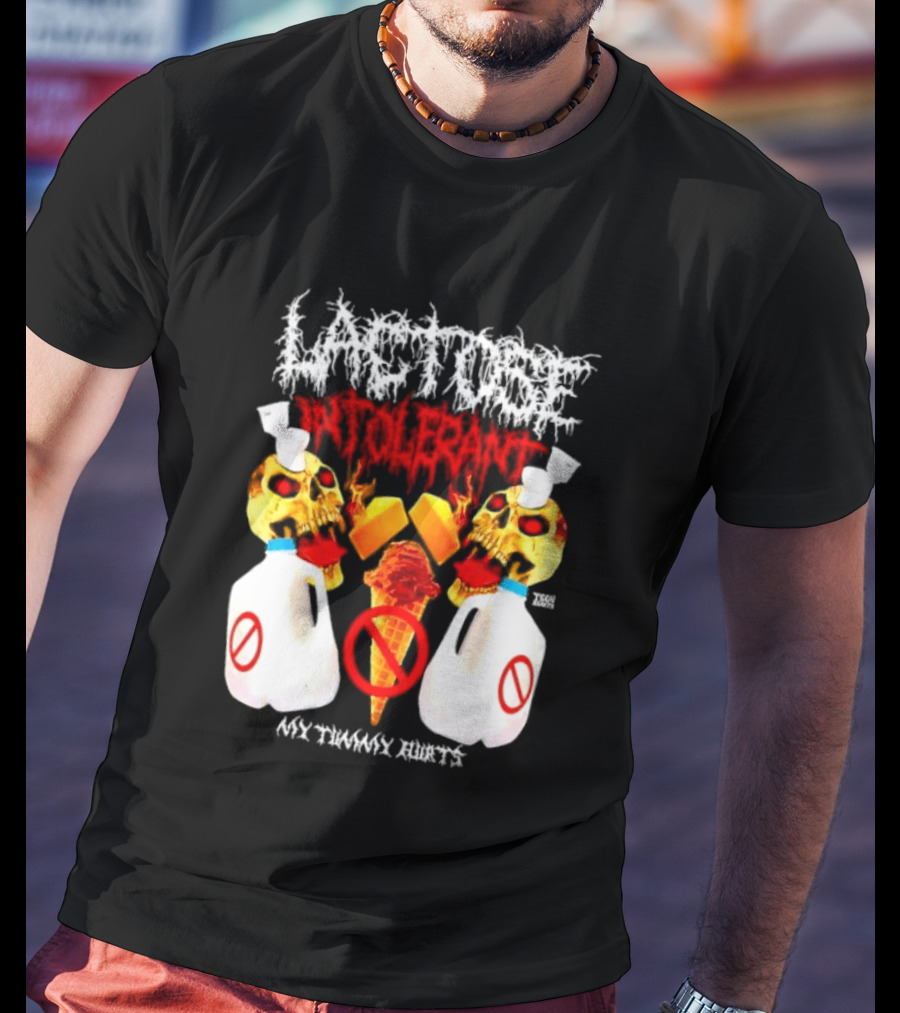 Lactose Intolerant Skulls Milk Jugs No Ice Cream My Tummy Hurts T-Shirt