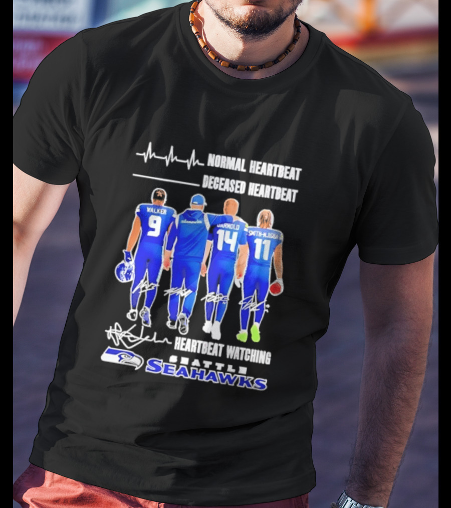 Seahawks Normal Heartbeat Deceased Heartbeat Walker Arnold Smith Njigba Signatures Seattle T-Shirt