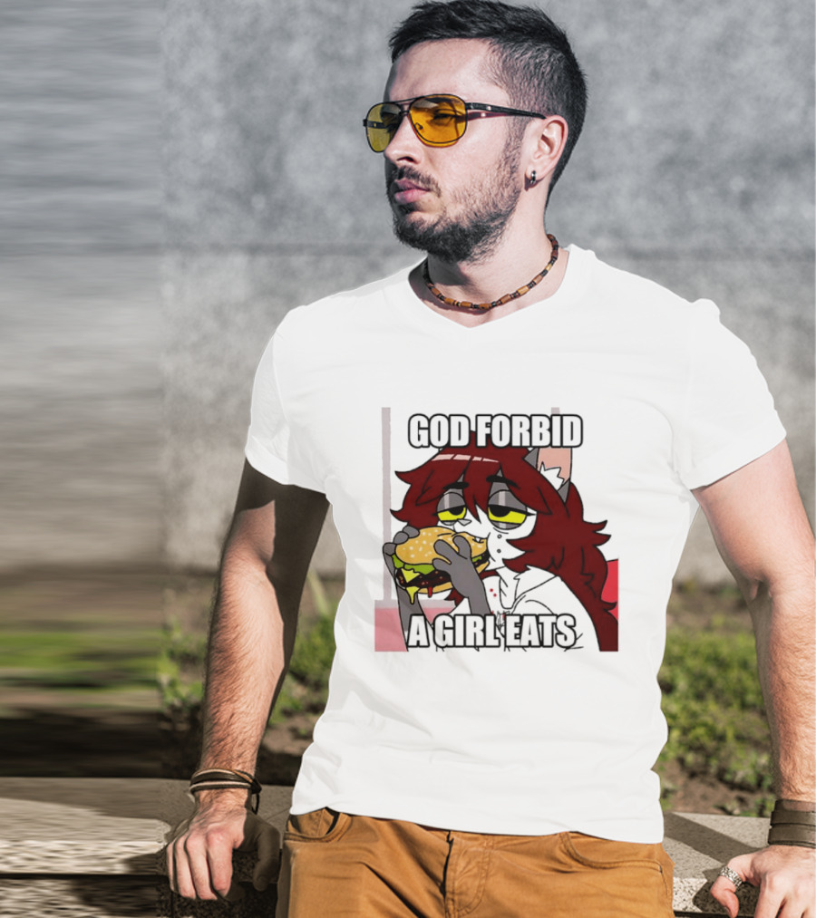 God Forbid A Girl Eats Lazy Cartoon Character Eating Burger T-Shirt