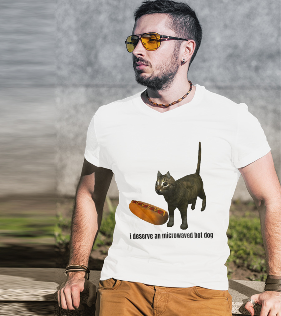 I Deserve An Microwaved Hot Dog Cat And Sausage Combo T-Shirt