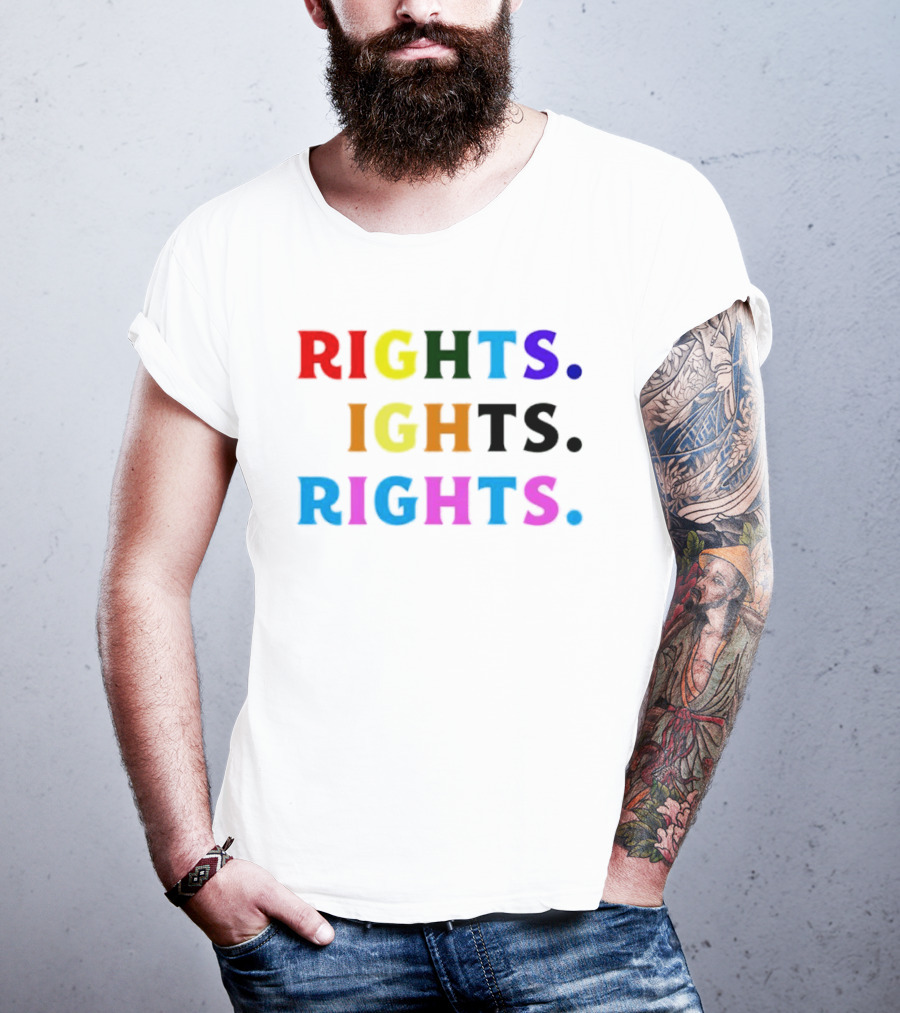 LGBT Rights Rights Rights Rainbow Pride T-Shirt