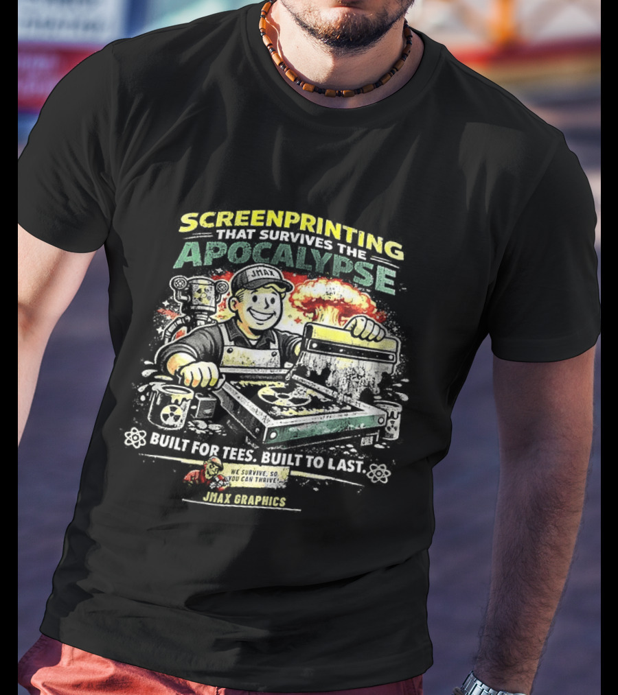 Screenprinting Apocalypse Built To Last T-Shirt