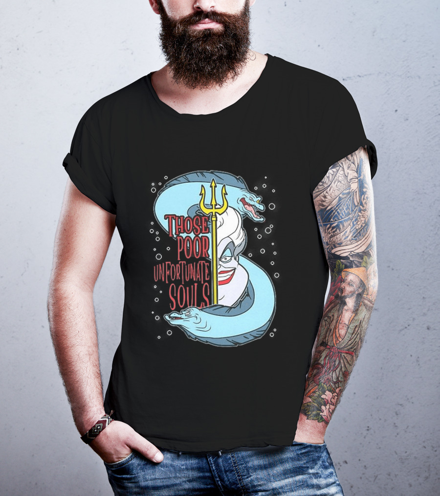 Those Poor Unfortunate Souls Sea Witch The Little Mermaid 1989 T-Shirt