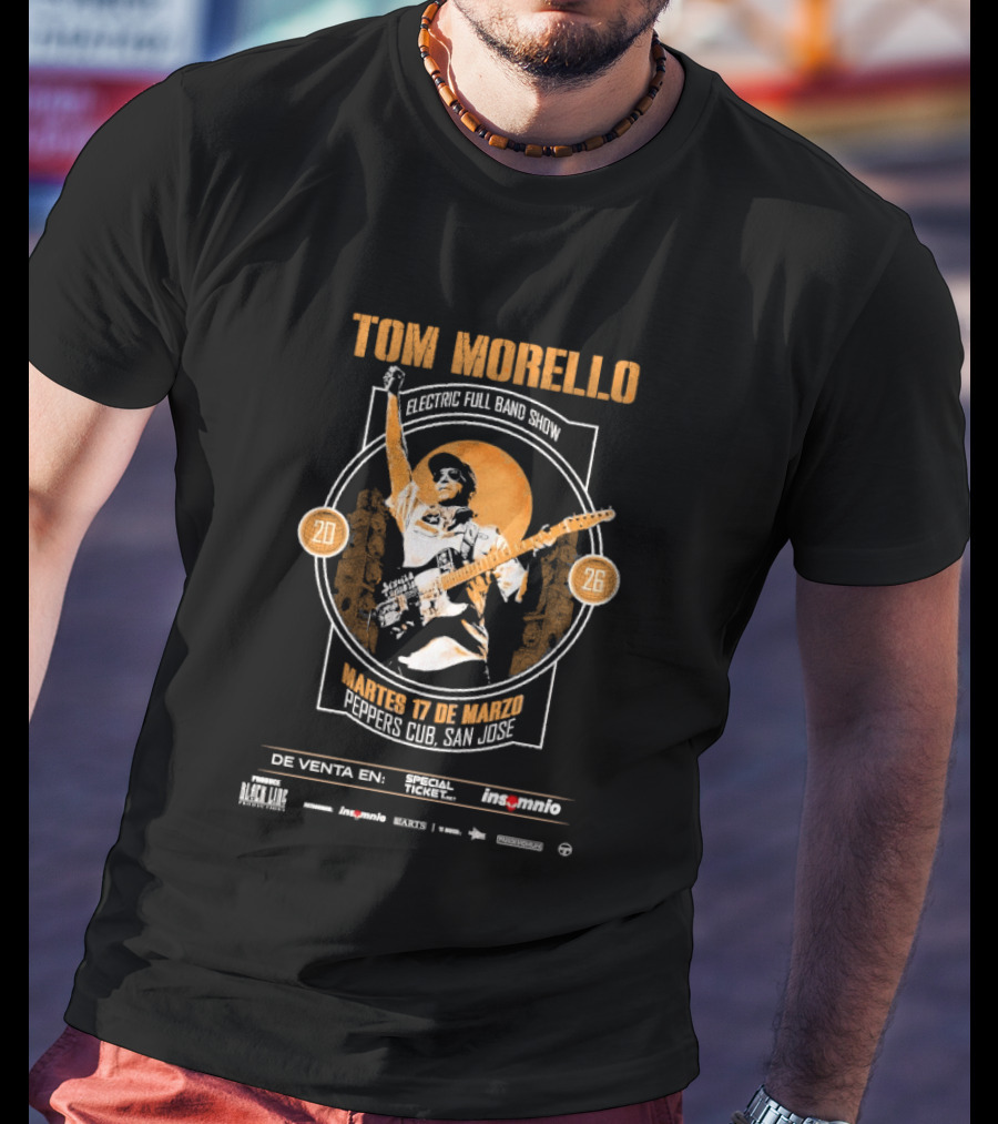 Tom Morello Electric Full Band Show Latin American Tour 2026 Peppers Club San Jose March 17 T-Shirt