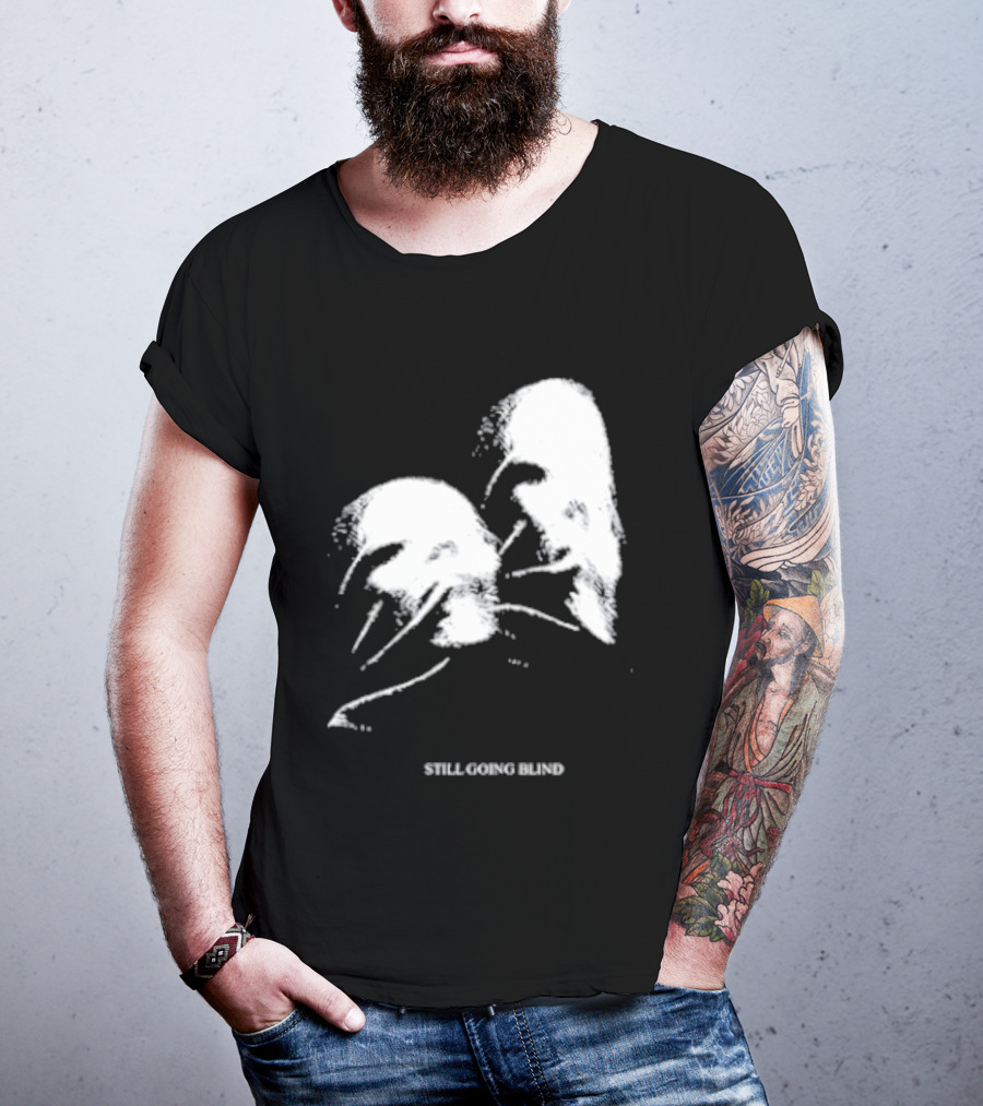 Still Going Blind Ally Nicholas T-Shirt