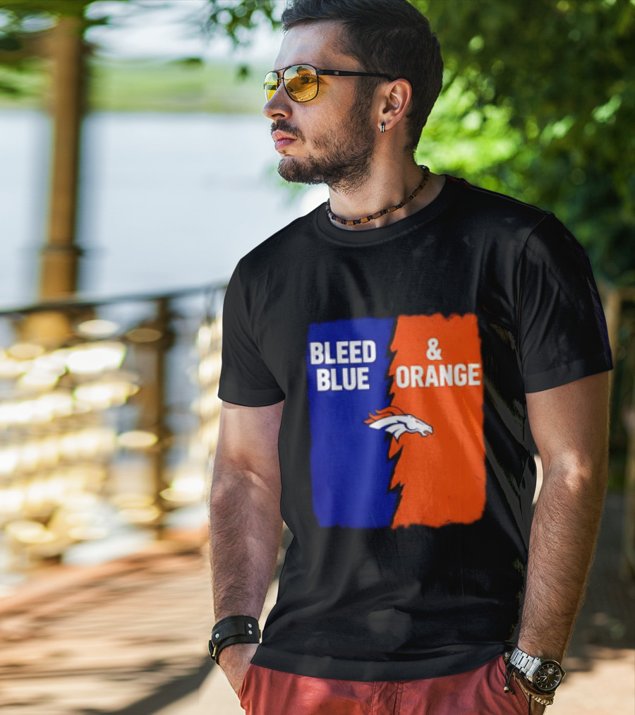 Bleed Blue And Orange Denver Broncos T-Shirt