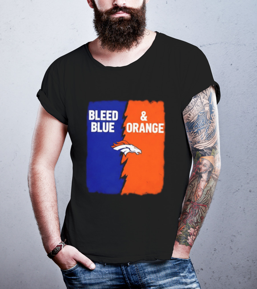 Bleed Blue And Orange Denver Broncos T-Shirt
