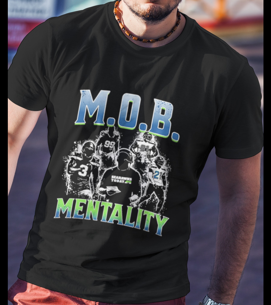 M.O.B. Mentality Seattle Seahawks Team Spirit T-Shirt