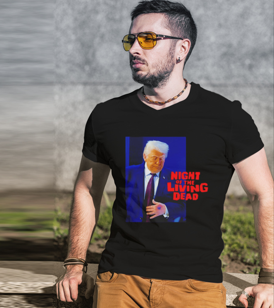 Trump Night Of The Living Dead T-Shirt