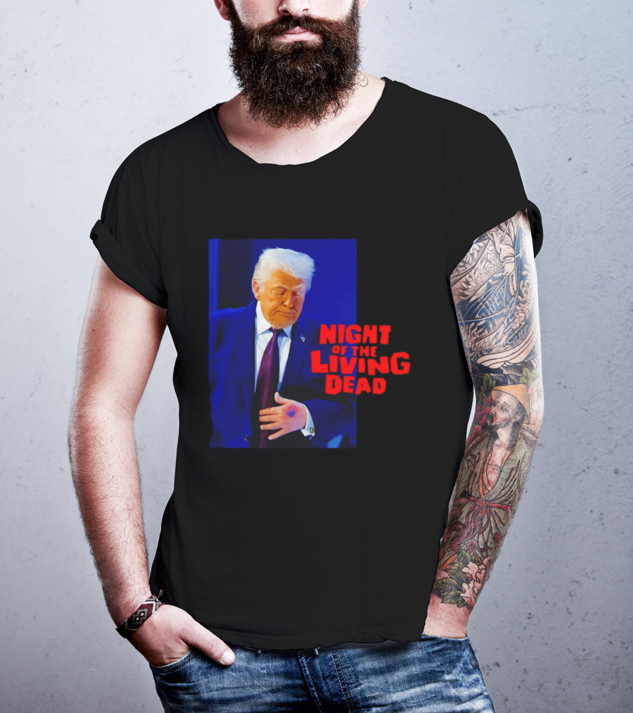 Trump Night Of The Living Dead T-Shirt