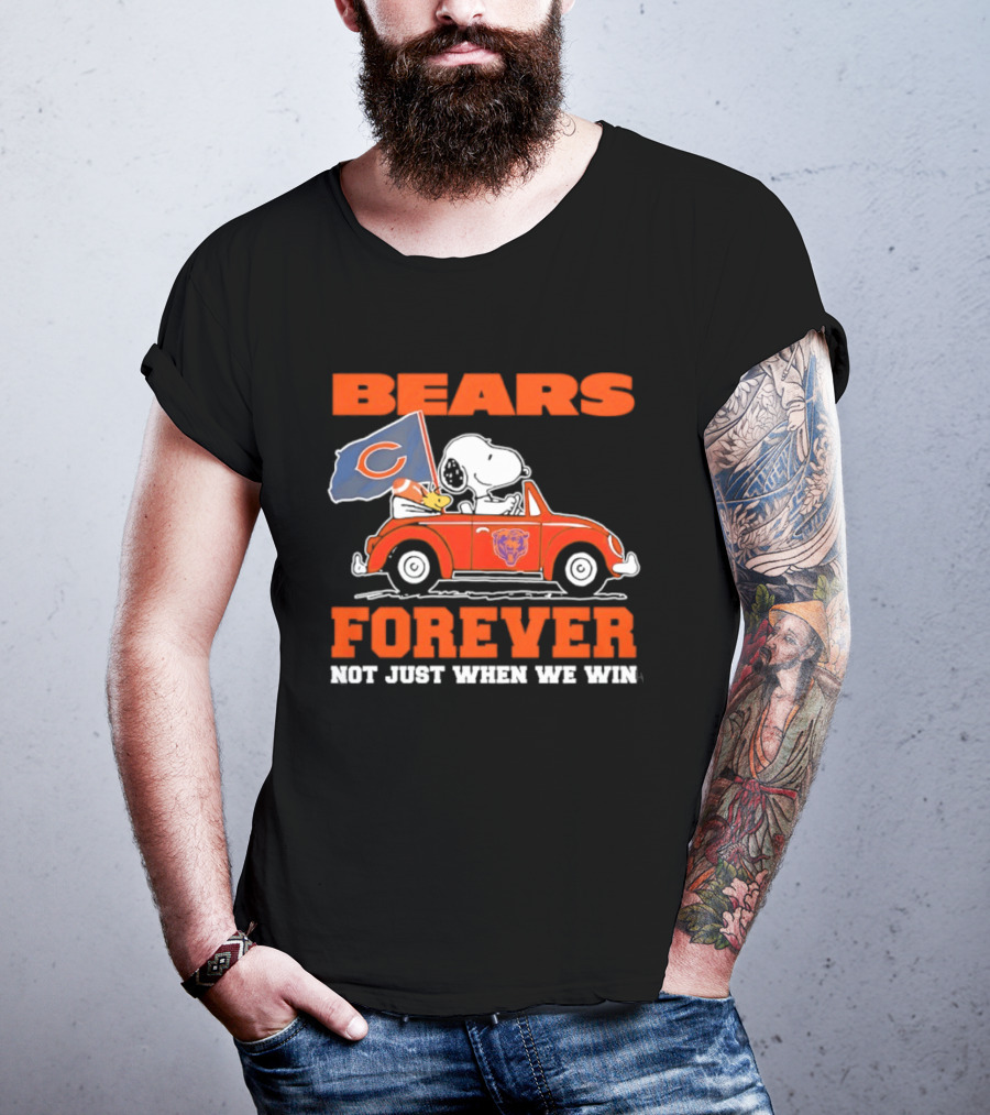 Bears Forever Snoopy And Woodstock Driving Car Not Just When We Win T-Shirt